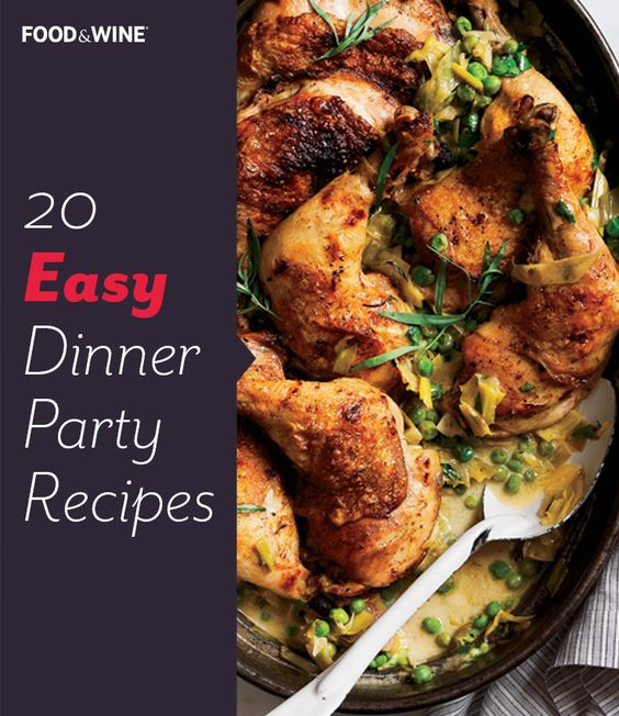 Dinner Party Food Ideas Easy
 Easy Dinner Party Recipes