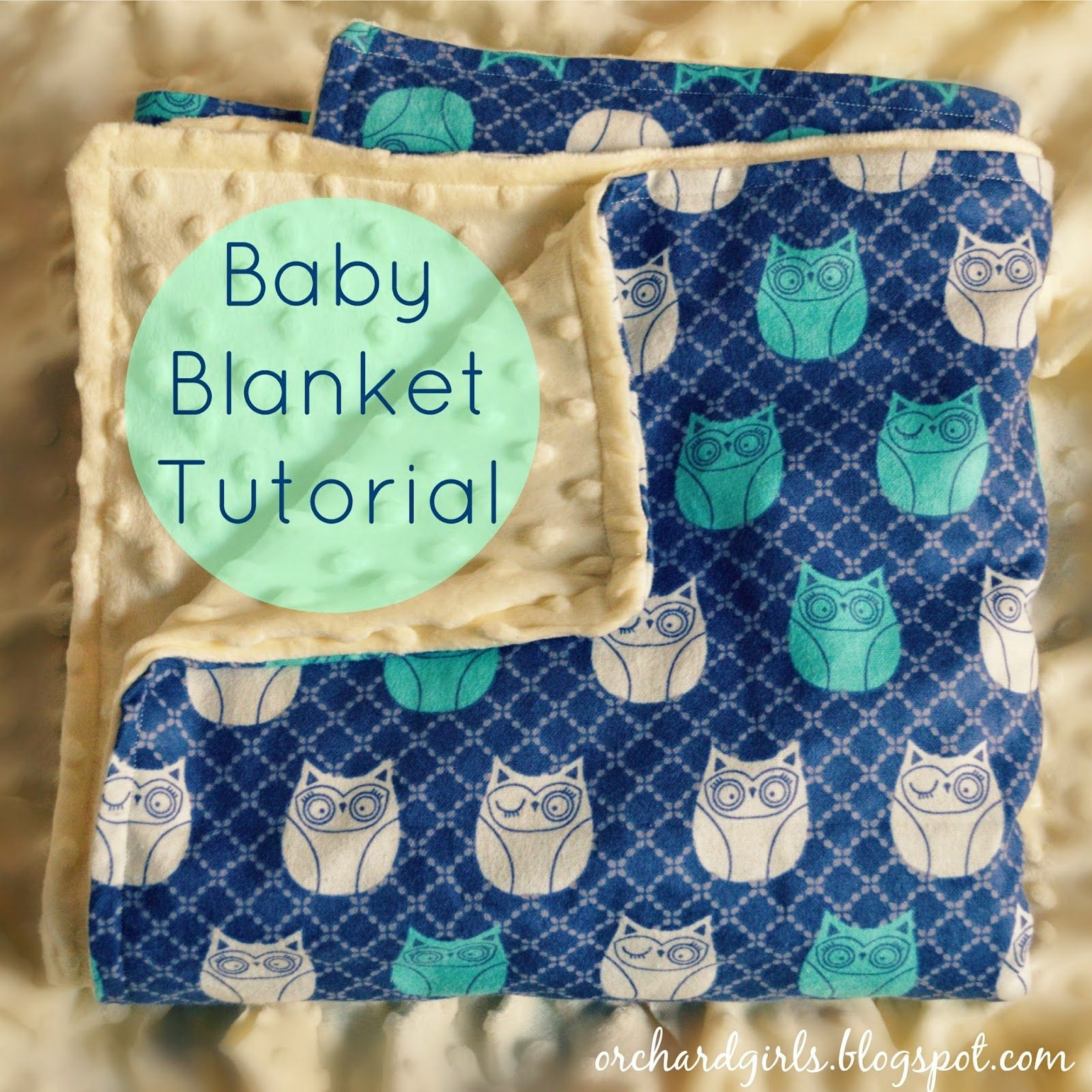 DIY Fleece Baby Blanket
 Orchard Girls Super easy DIY Baby Blanket Tutorial with