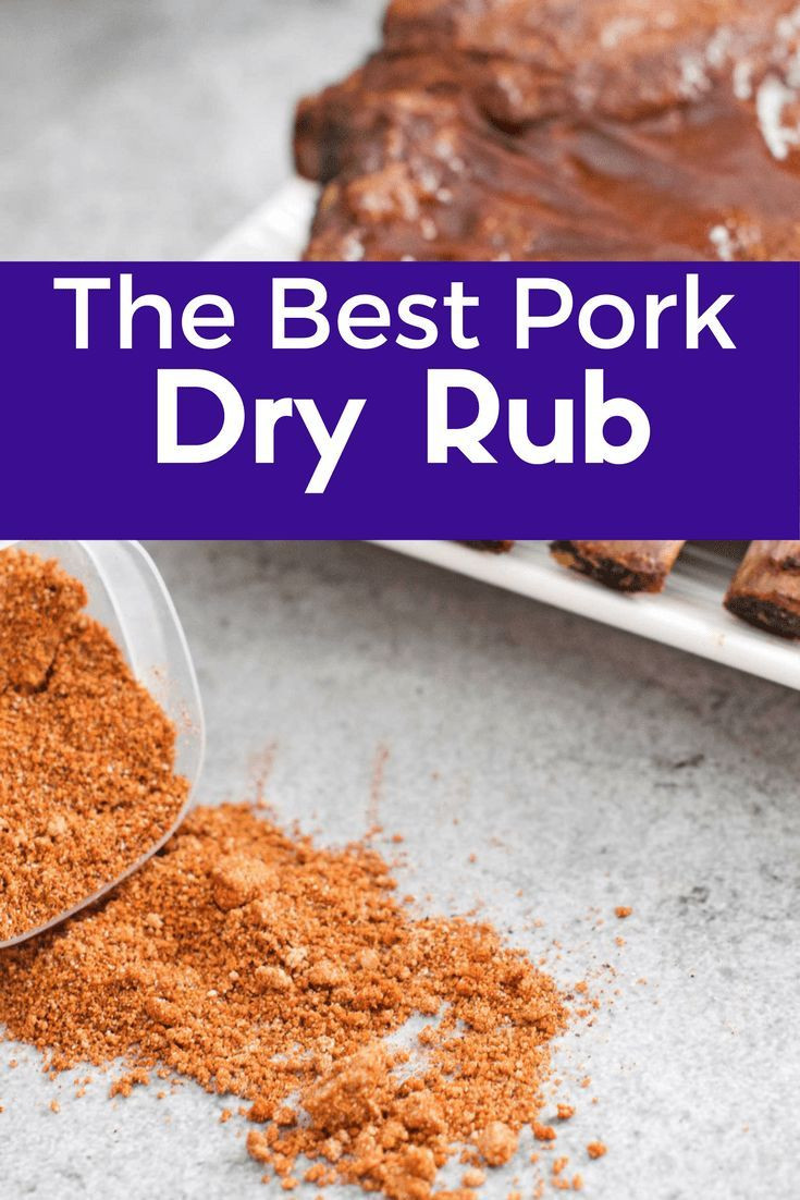 Dry Rub For Pork Tenderloin
 The Best Dry Rub Recipe For Pork great rub recipe for
