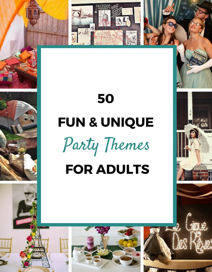 Fun Holiday Party Ideas For Adults
 50 Party Themes For Adults Holiday & Party Fun