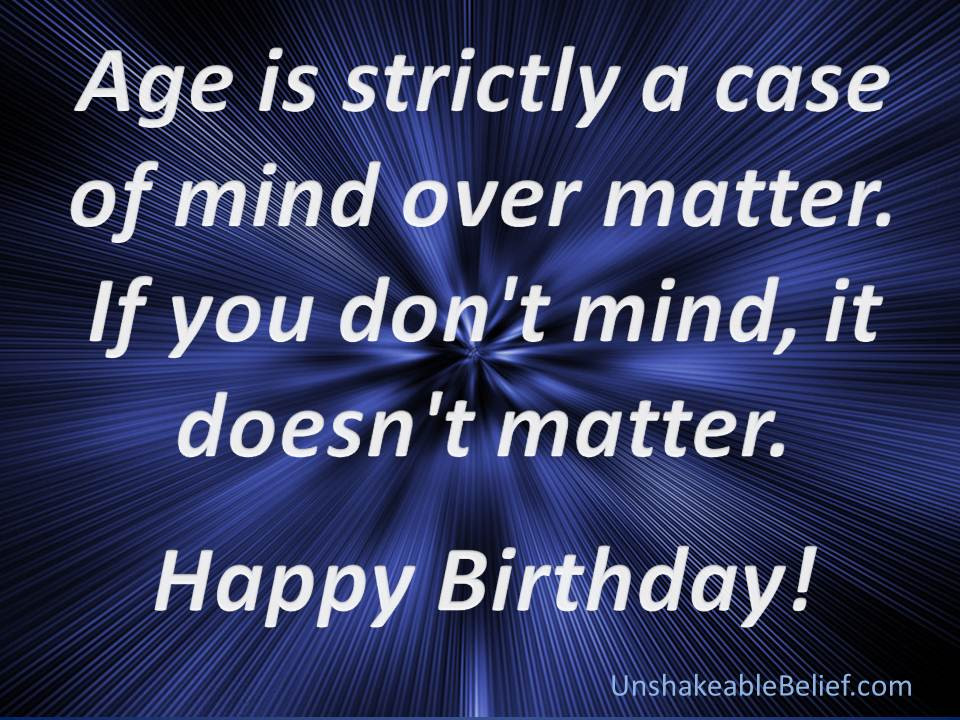 Funny Happy Birthday Pics And Quotes
 Motivational Birthday quotes