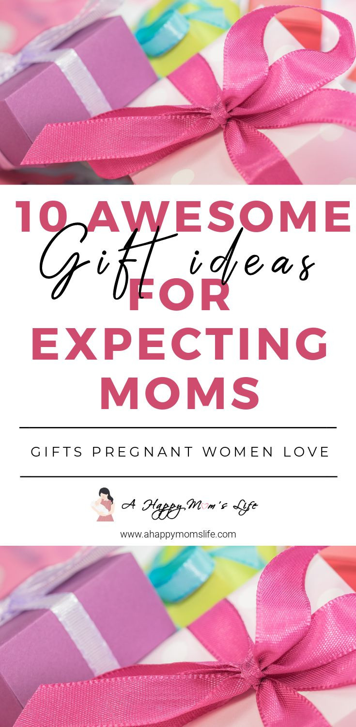 Gift Ideas For Expecting Mother
 Gifts for Expecting Mothers A Happy Mom s Life