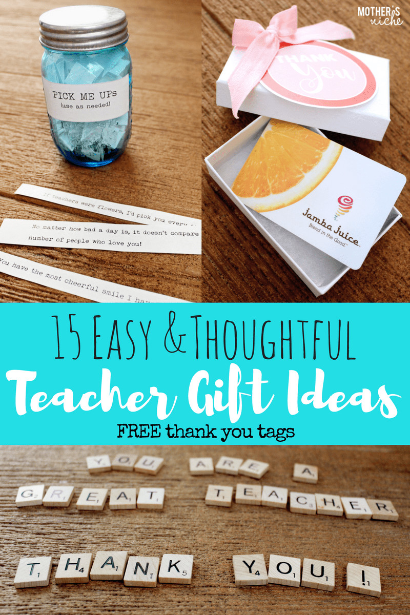 Gift Ideas Thank You
 15 TEACHER GIFT IDEAS FREE PRINTABLE "THANK YOU" TAGS