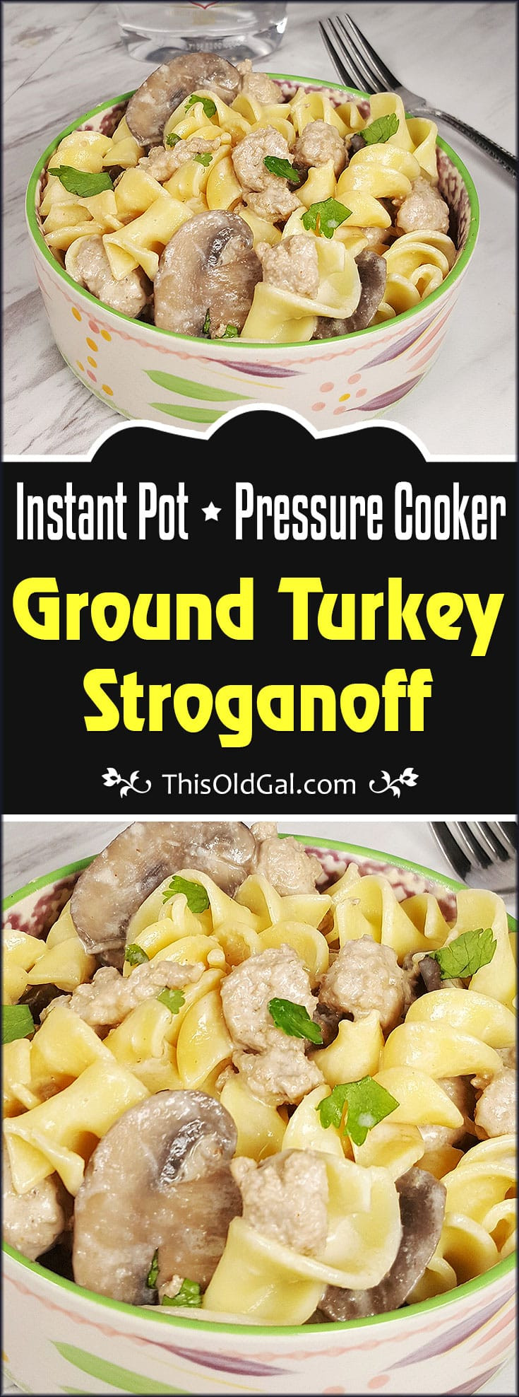 Ground Turkey Stroganoff
 Pressure Cooker Ground Turkey Stroganoff