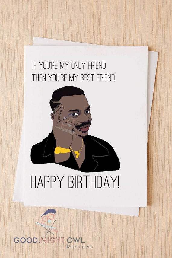 Happy Birthday Card Funny
 Roll Safe Meme Happy Birthday Card Funny Happy Birthday Card