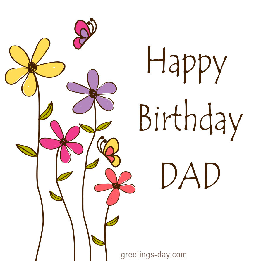 Happy Birthday Cards For Dad
 Greeting cards for every day December 2015