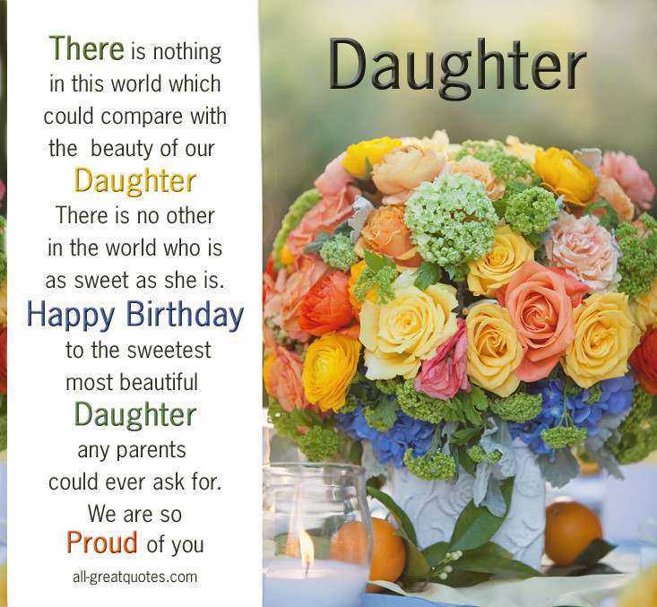 Happy Birthday To My Beautiful Daughter Quotes
 Happy Birthday My Beautiful Daughter Quotes QuotesGram