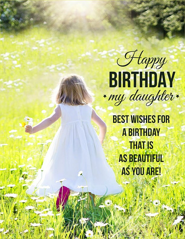 Happy Birthday To My Beautiful Daughter Quotes
 Inspirational Happy Birthday Wishes To My Beautiful