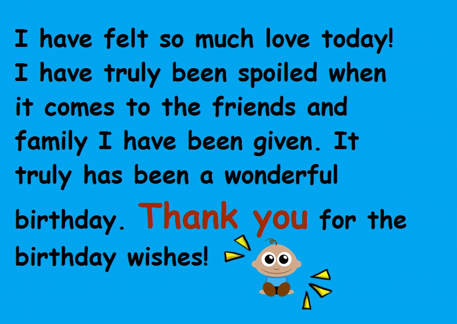 How To Say Thank You For Birthday Wishes
 Thanks for the Birthday Wishes Notes and Quotes