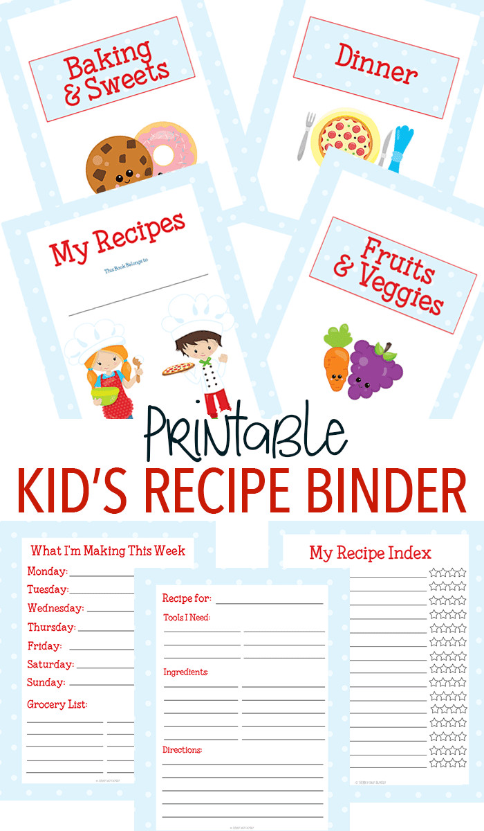 Kids Cookbook Recipes
 Printable Recipe Binder for Kids Who Love to Cook