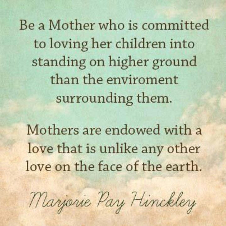 Lds Quotes About Mothers
 Lds Mother Quotes QuotesGram