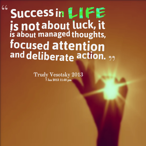 Life Success Quotes
 Quotes About Success And Luck QuotesGram