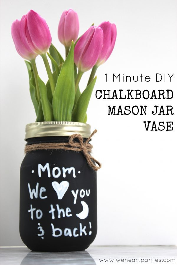 Mother's Day Gifts On A Budget
 Easy Mother s Day Chalkboard Mason Jar Vase Mason Jar