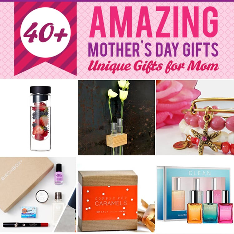 Mothers Day Gift 2015
 40 Amazing Mother s Day Gifts