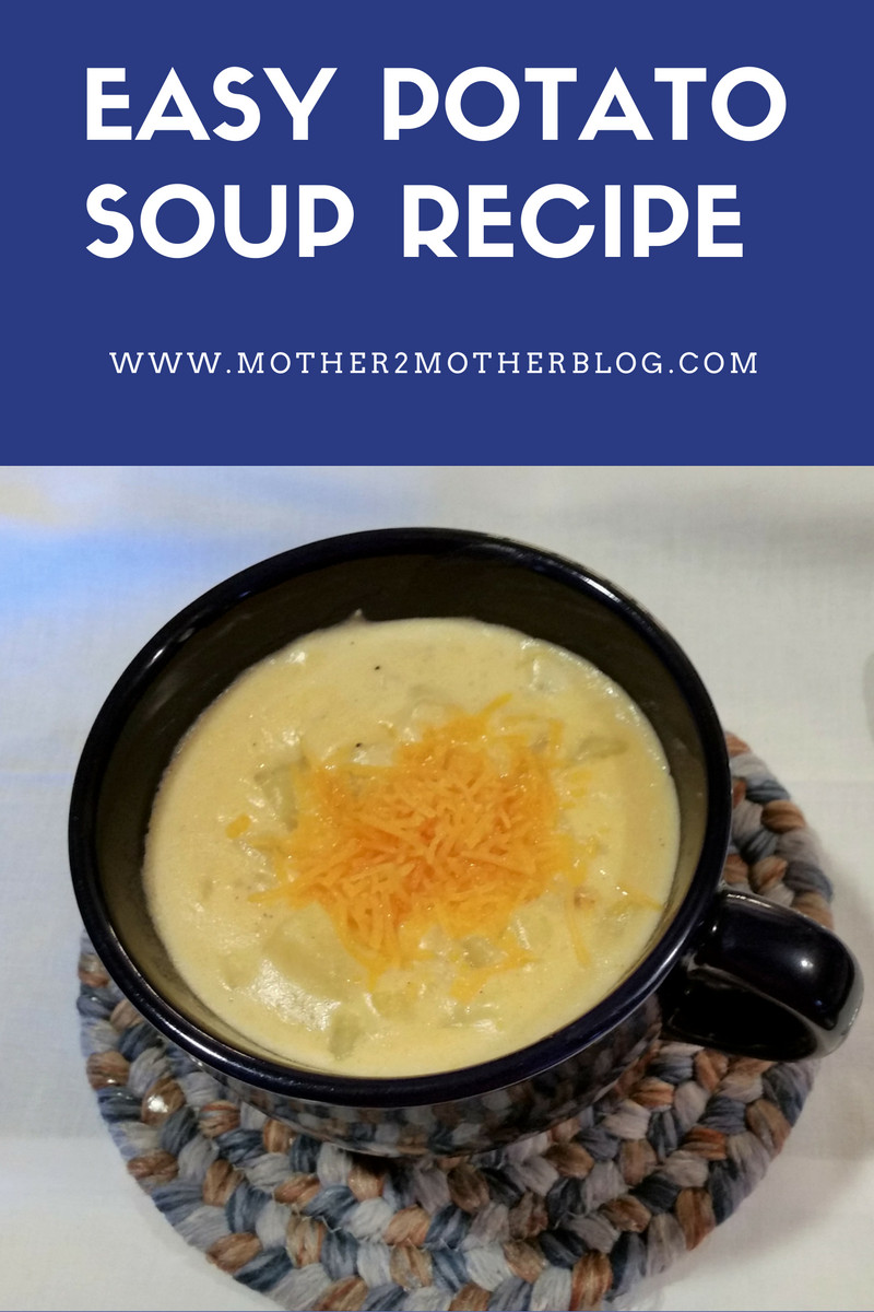 Quick And Easy Potato Soup
 Quick and Easy Potato Soup Recipe mother2motherblog