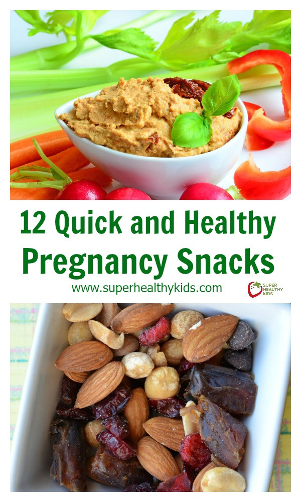 Quick Healthy Snacks For Kids
 12 Quick and Healthy Pregnancy Snacks