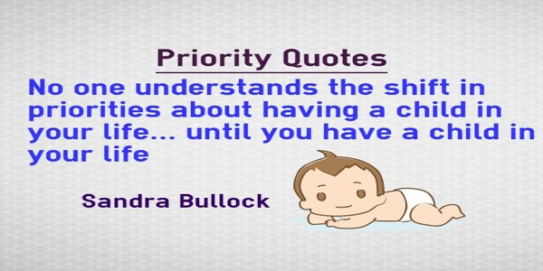 Quotes About Having A Baby Changing Your Life
 Quotes about Changing priority 45 quotes