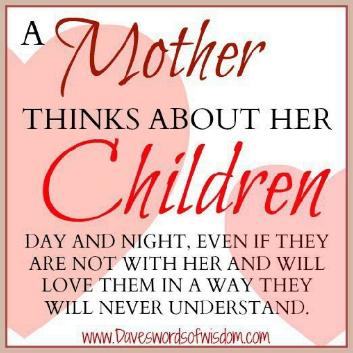Quotes On Mothers Love
 A Mothers Love Quotes Pinterest QuotesGram