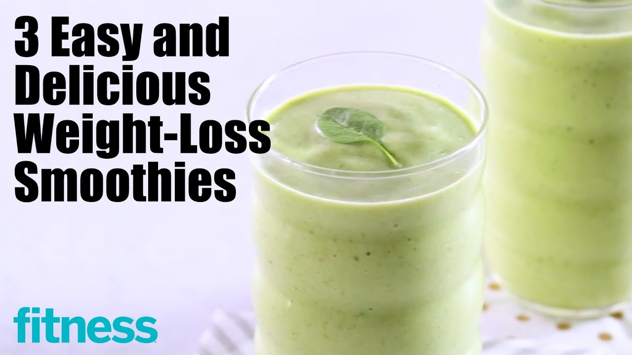 Simple Weight Loss Smoothies
 3 Easy and Delicious Weight Loss Smoothies