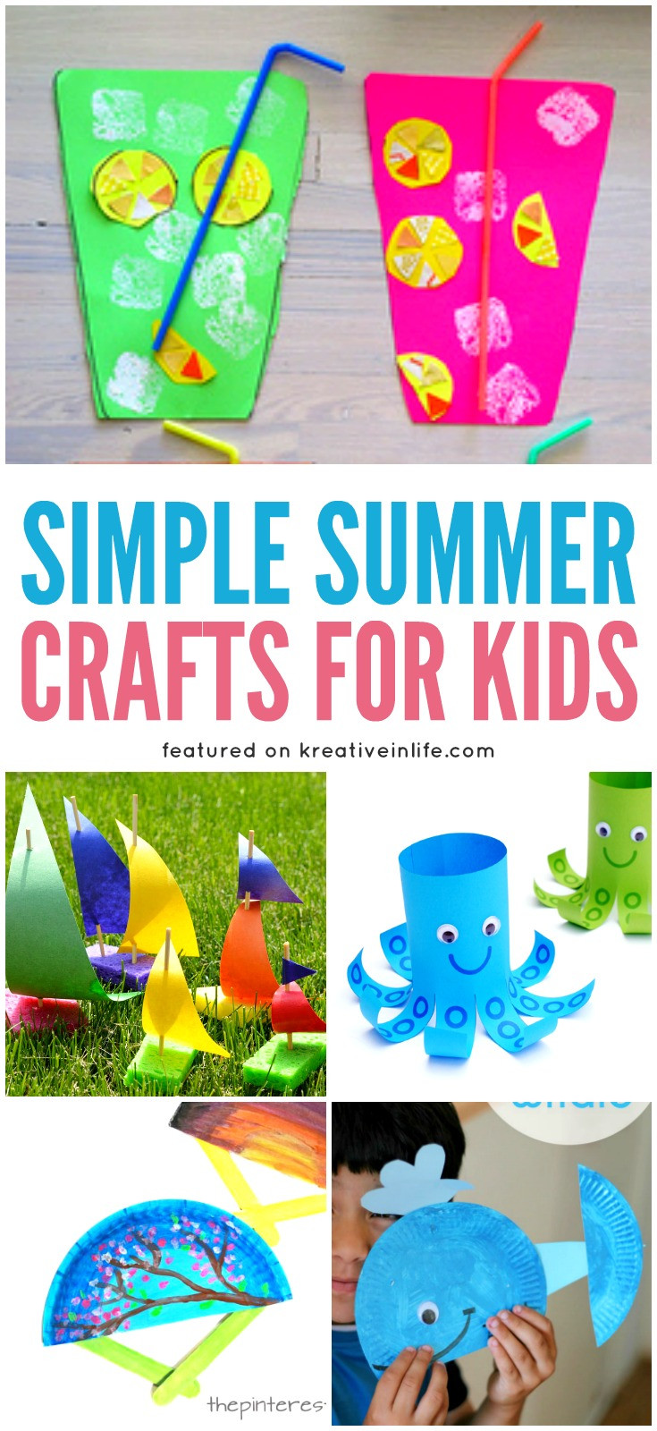Summer Craft For Children
 Simple Summer Crafts for Kids Kreative in Life