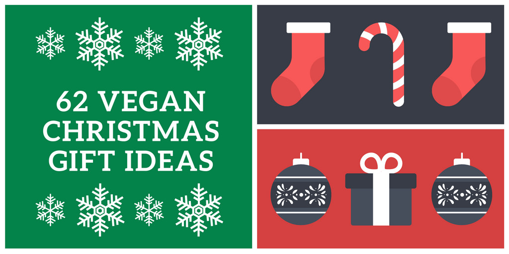 Vegan Christmas Gift Ideas
 62 Vegan Christmas Gift Ideas