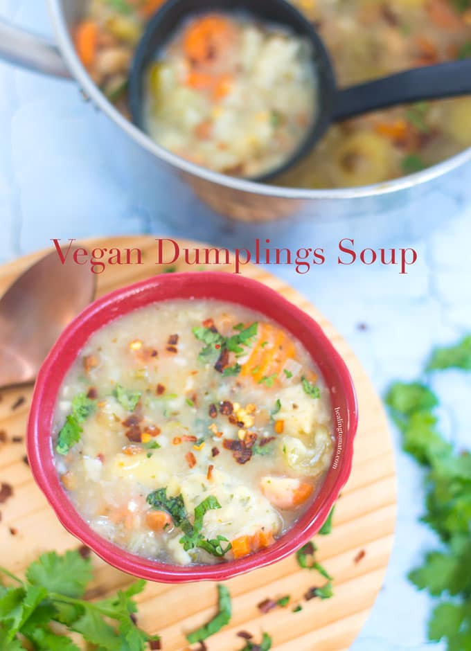 Vegan Soup Dumplings
 Dumpling Soup Recipe Vegan Healing Tomato Recipes