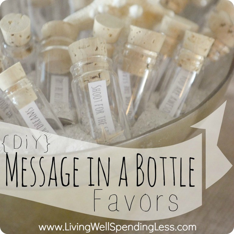 Wedding Party Favor Ideas
 DIY Message in a Bottle Party Favors