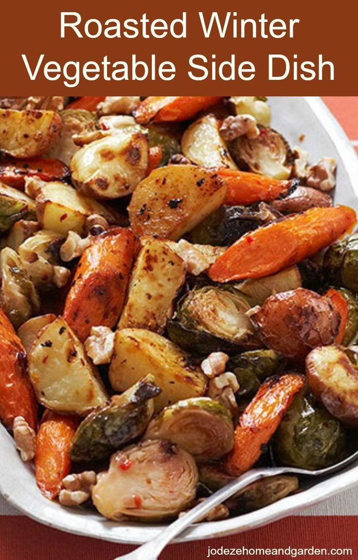 Winter Vegetable Side Dishes
 Roasted Winter Ve able Side Dish