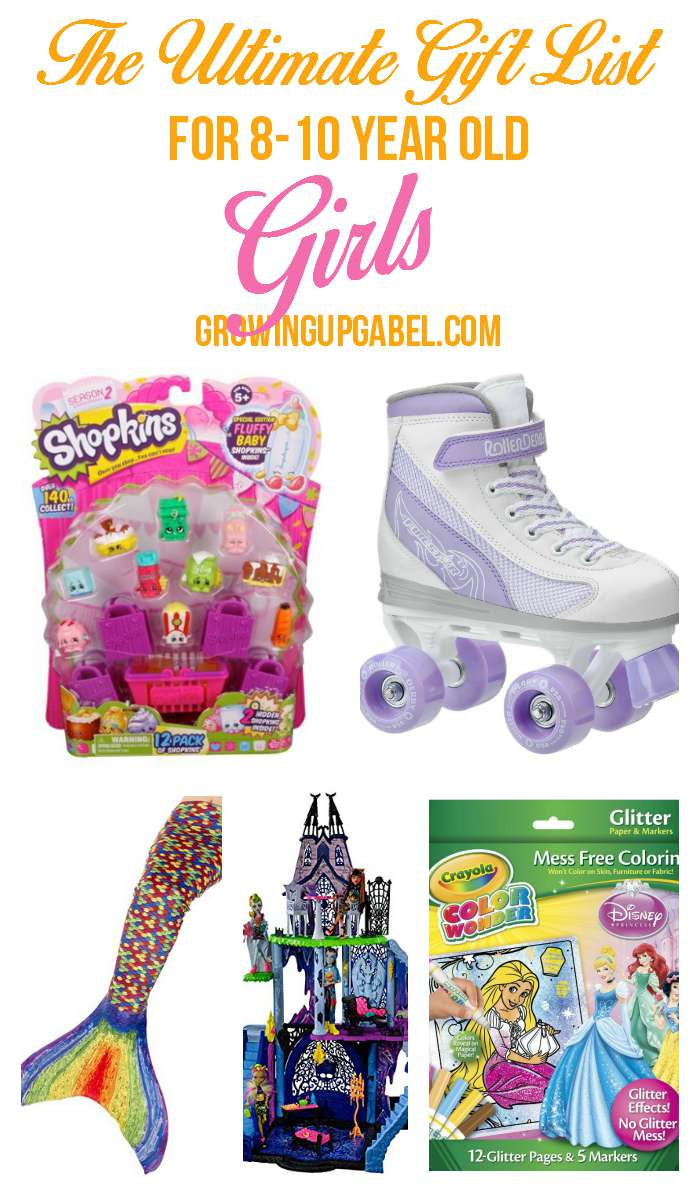 10 Year Old Birthday Gifts
 The Ultimate List of Top Girl Gifts for 8 10 Year Olds
