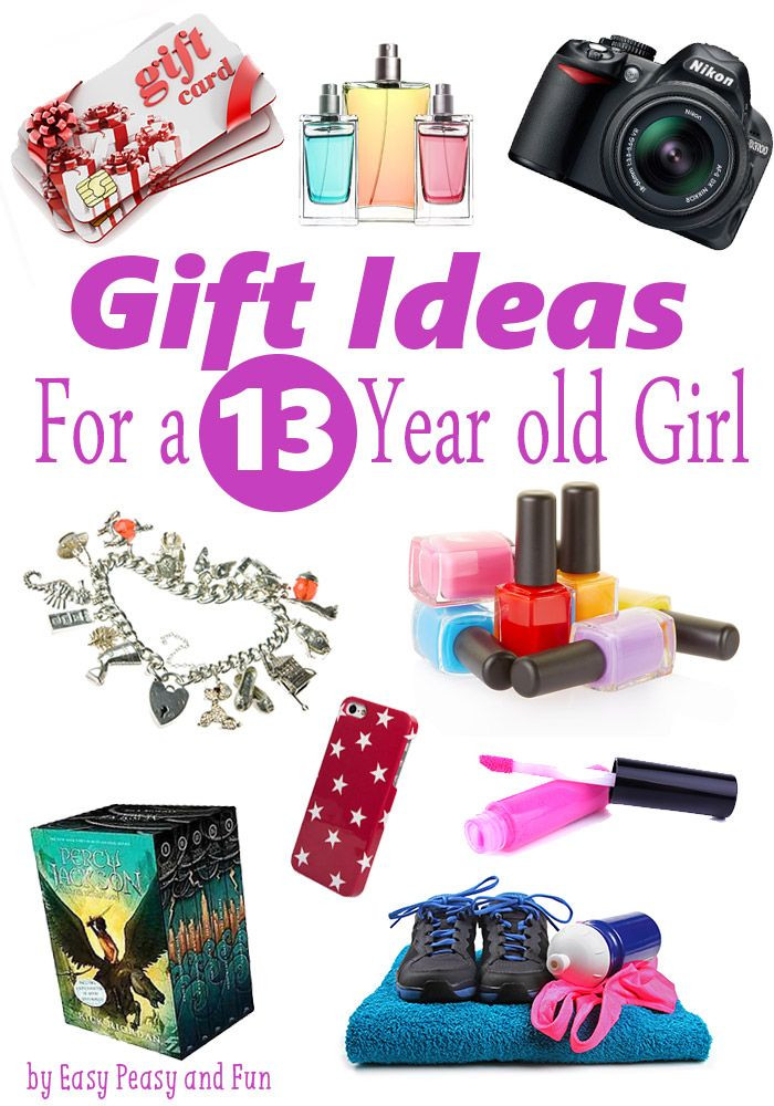 13 Birthday Gift Ideas
 Best Gifts for a 13 Year Old Girl