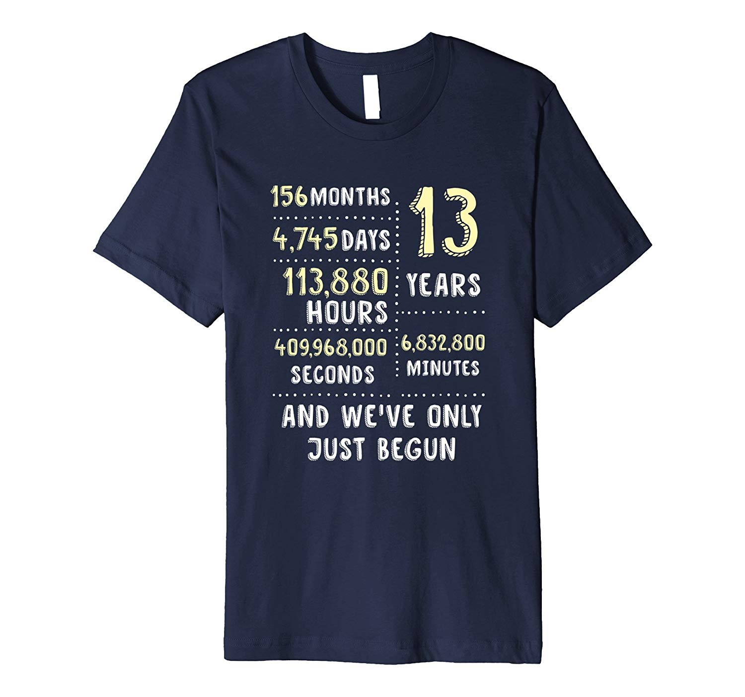 13 Year Anniversary Gift Ideas For Him
 13 Years Anniversary T Shirt Cute Gift for Her or Him PL