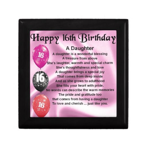 16Th Birthday Quotes For Daughter
 Daughter Poem 16th Birthday Gift Box