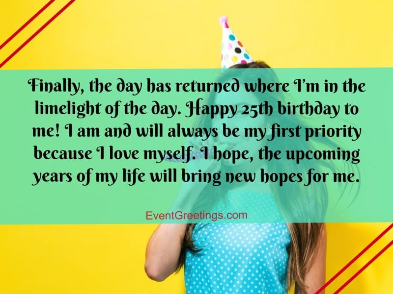 25Th Birthday Quotes For Myself
 30 Awesome Happy 25th Birthday Quotes And Wishes