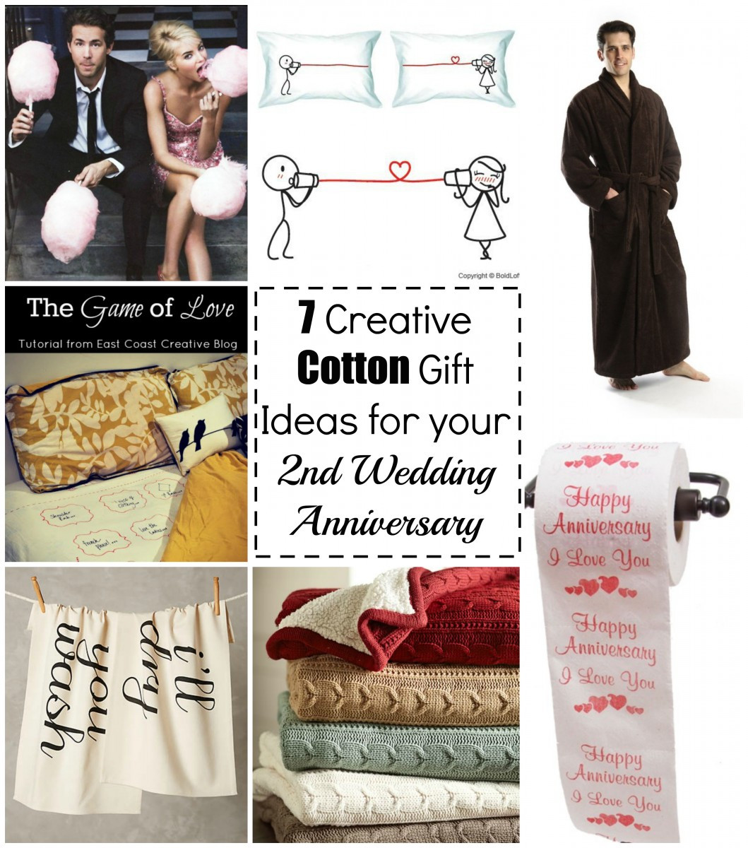 2nd Wedding Anniversary Gifts For Her
 7 Cotton Gift Ideas for your 2nd Wedding Anniversary