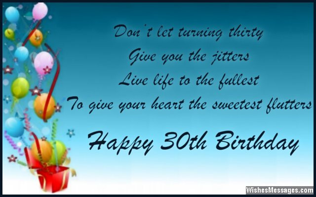 30 Birthday Wishes
 Happy 30th Birthday Quotes QuotesGram