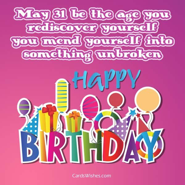 31St Birthday Quotes
 31st Birthday Wishes for 31 Year Olds Cards Wishes