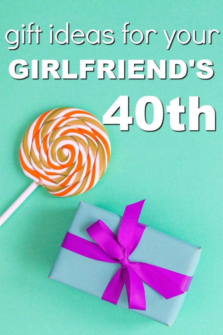 40th Birthday Gift Ideas For Wife
 20 Gift Ideas for your Girlfriend s 40th birthday