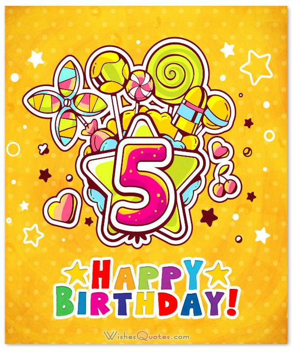 5th Birthday Wishes
 Happy 5th Birthday Wishes for 5 Year Old Boy or Girl