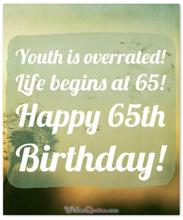 65th Birthday Wishes
 65th Birthday Wishes And Birthday Card Messages – By
