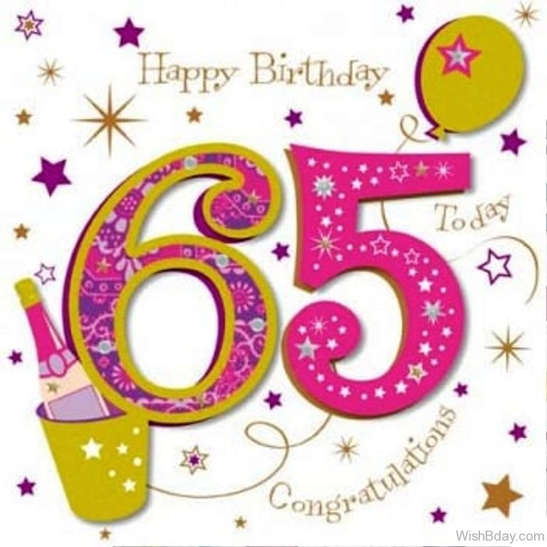 65th Birthday Wishes
 48 65th Birthday Wishes