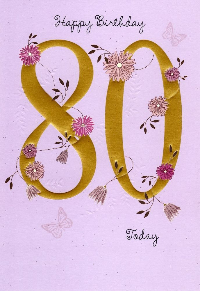 80th Birthday Cards
 Happy 80th Birthday Greeting Card Lovely Greetings Cards