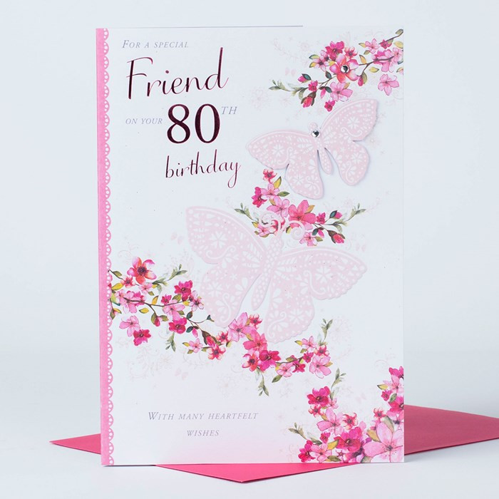 80th Birthday Cards
 80th Birthday Card Special Friend Butterfly