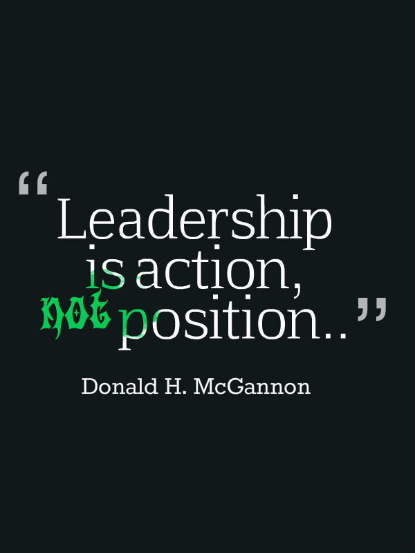 A Leadership Quote
 75 Leadership Quotes Sayings about Leaders