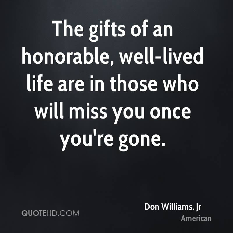 A Life Well Lived Quote
 Don Williams Jr Life Quotes