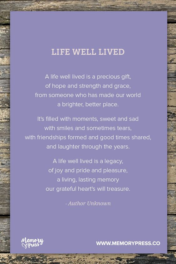 A Life Well Lived Quote
 Life Well Lived A collection of non religious funeral