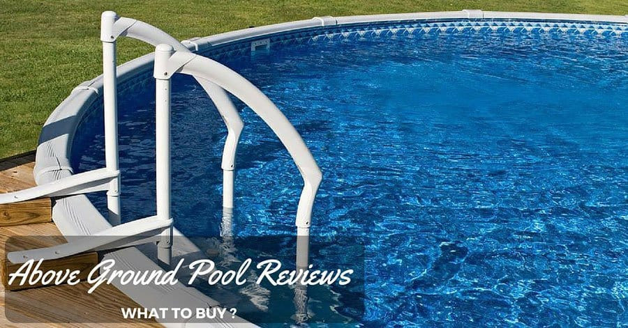 Above Ground Pool Reviews
 Ground Pool Reviews The Best Rated Ground Pool