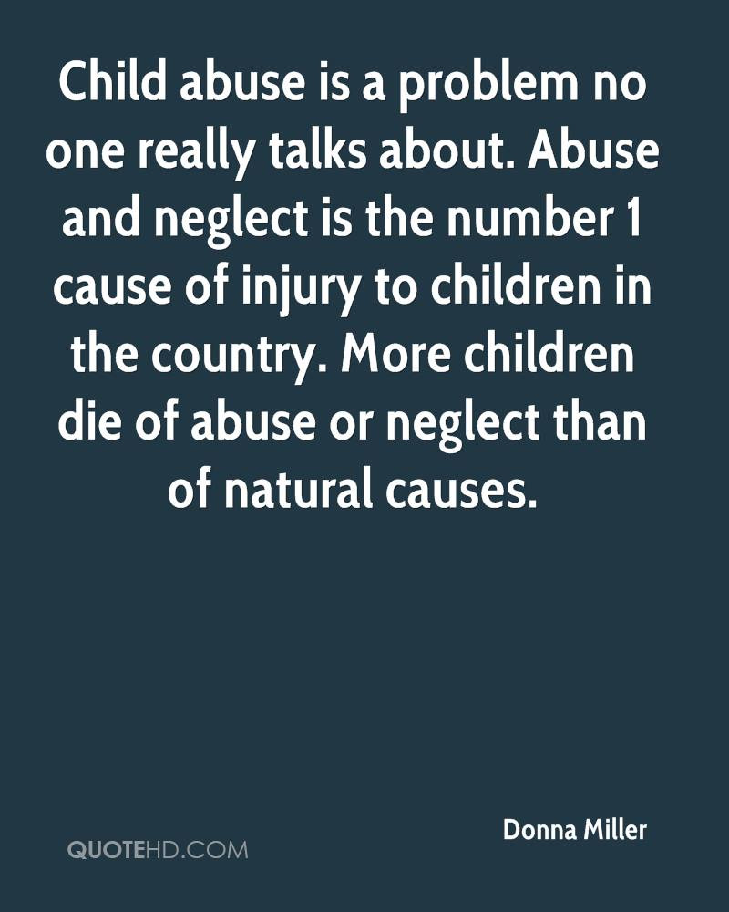 Abusing Children Quotes
 Donna Miller Quotes