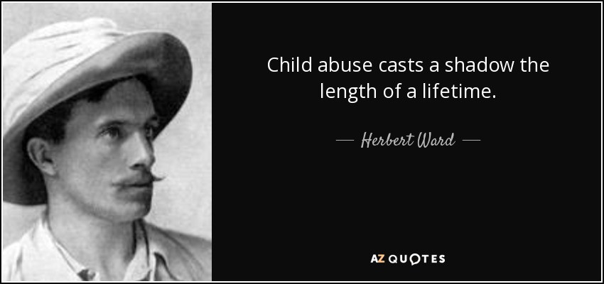 Abusing Children Quotes
 QUOTES BY HERBERT WARD