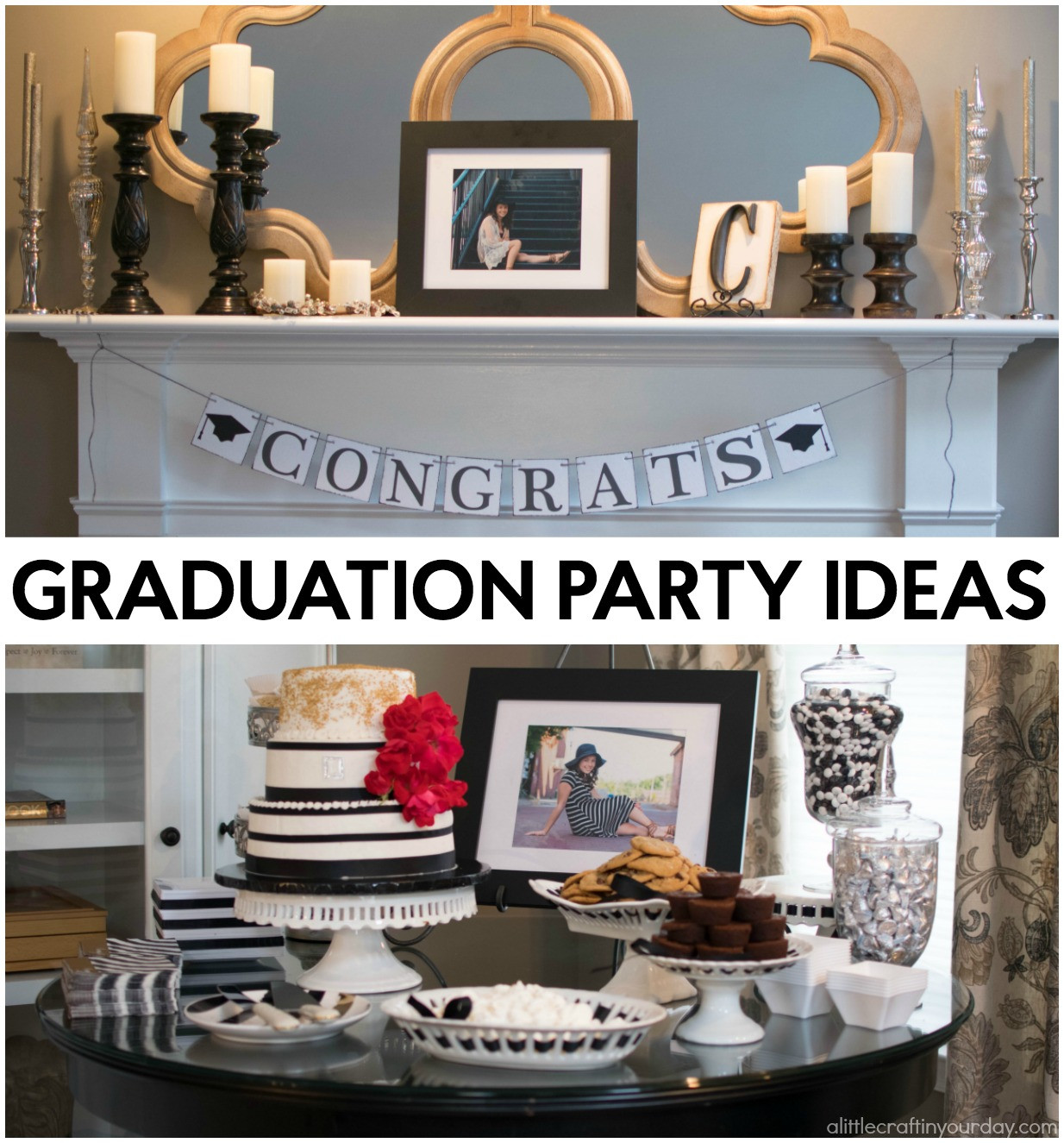 After Graduation Party Ideas
 Black & White Graduation Party A Little Craft In Your Day