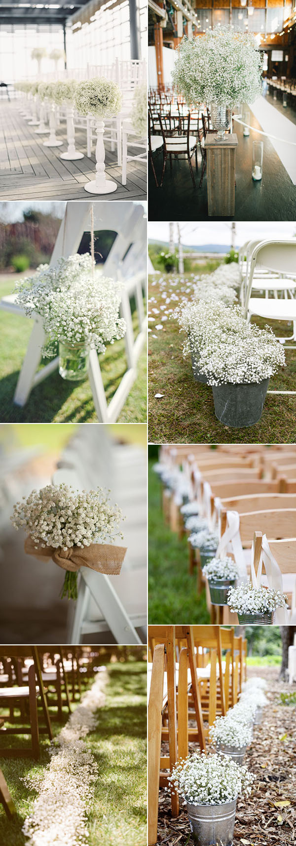 Aisle Decorations For Wedding
 Wedding Flowers 40 Ideas to Use Baby’s Breath